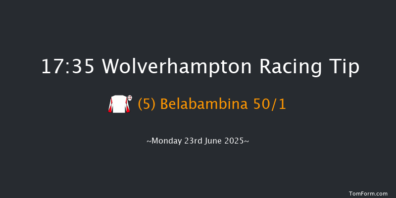 Wolverhampton 17-35 (Class 6) 12f Mon 16th Jun 2025