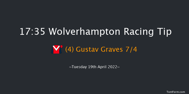 Wolverhampton 17:35 Handicap (Class 6) 6f Mon 18th Apr 2022