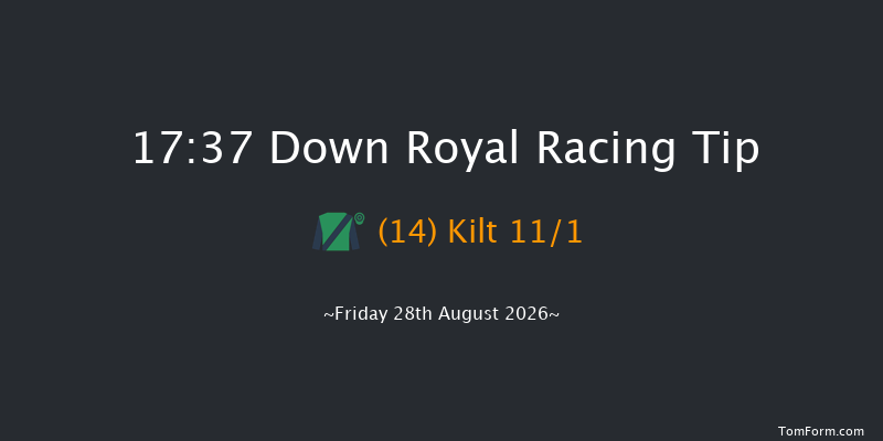 Down Royal 17-37 17f Fri 17th Jul 2026