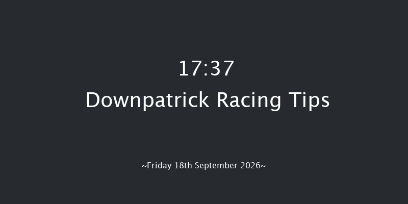 Downpatrick 17-37 17f Mon 31st Aug 2026