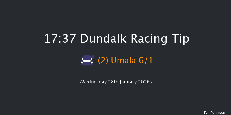 Dundalk 17-37 10f Fri 23rd Jan 2026