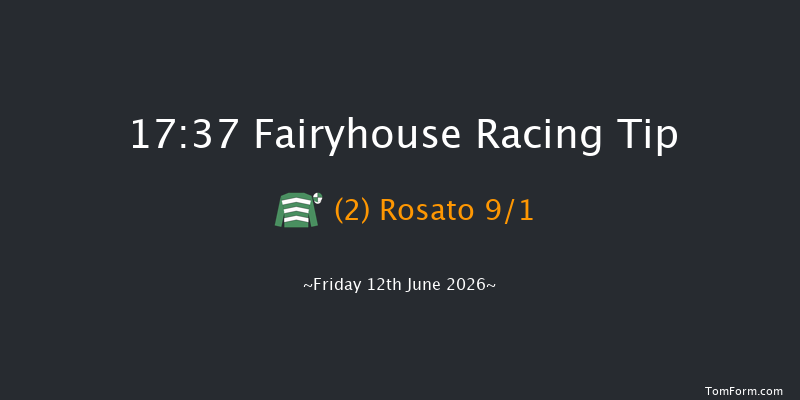 Fairyhouse 17-37 6f Fri 5th Jun 2026