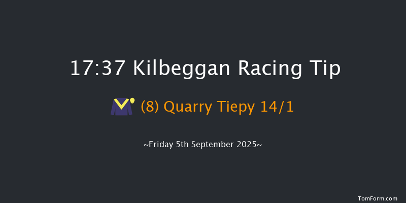 Kilbeggan 17-37 24f Fri 22nd Aug 2025