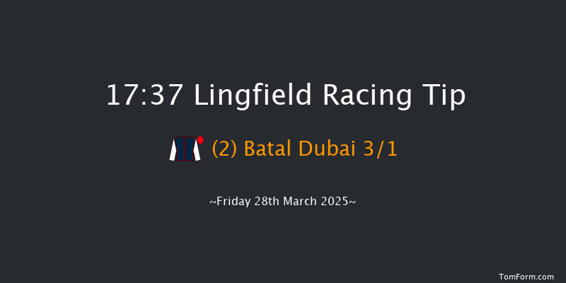 Lingfield  17:37 Handicap (Class 4) 7f Mon 24th Mar 2025