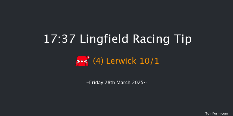 Lingfield  17:37 Handicap (Class 4) 7f Mon 24th Mar 2025