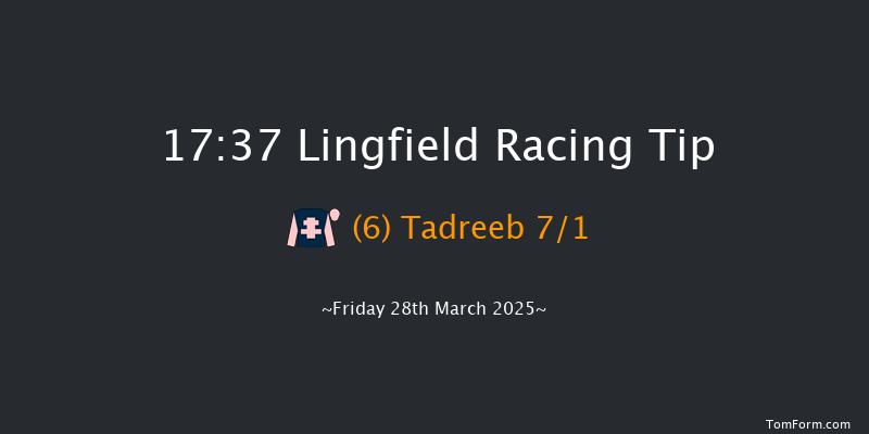 Lingfield  17:37 Handicap (Class 4) 7f Mon 24th Mar 2025