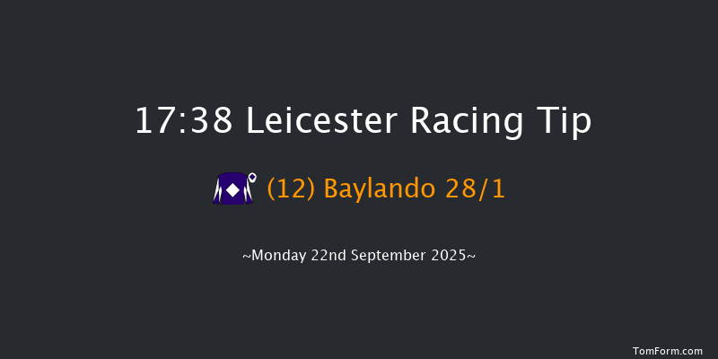 Leicester 17-38 (Class 5) 6f Tue 9th Sep 2025