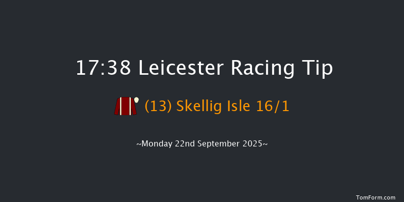 Leicester 17-38 (Class 5) 6f Tue 9th Sep 2025