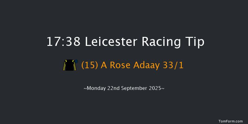 Leicester 17-38 (Class 5) 6f Tue 9th Sep 2025