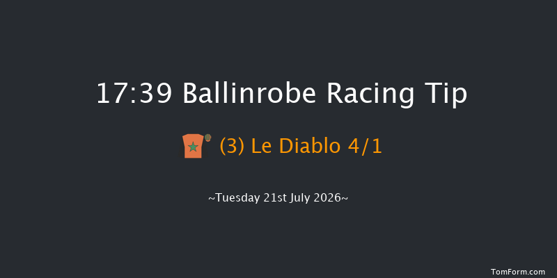 Ballinrobe 17-39 17f Mon 20th Jul 2026