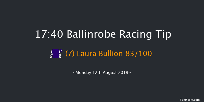 Ballinrobe 17:40 Maiden Hurdle 17f Tue 23rd Jul 2019