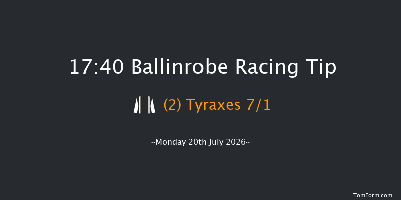 Ballinrobe 17-40 9f Mon 22nd Jun 2026