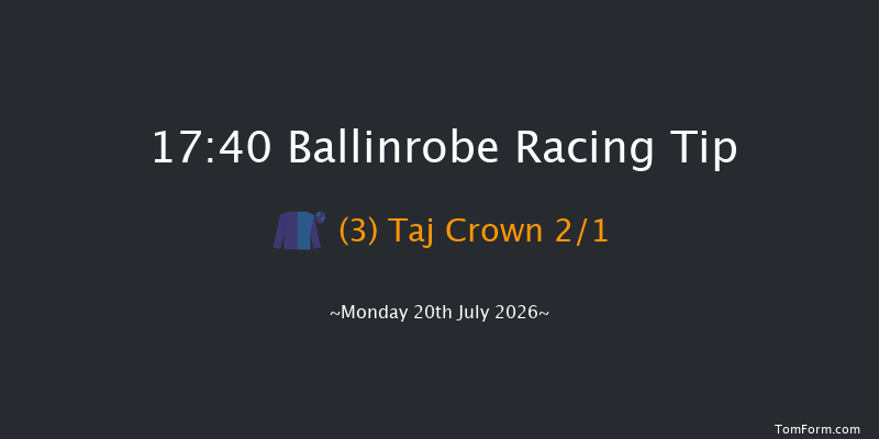 Ballinrobe 17-40 9f Mon 22nd Jun 2026