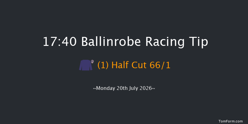 Ballinrobe 17-40 9f Mon 22nd Jun 2026