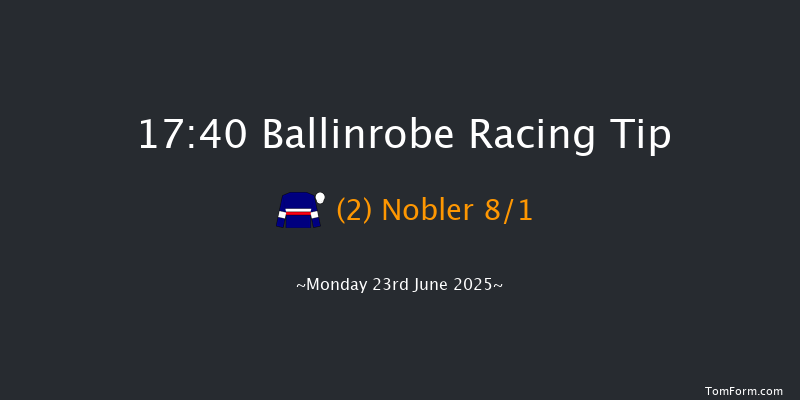 Ballinrobe 17-40 9f Tue 27th May 2025