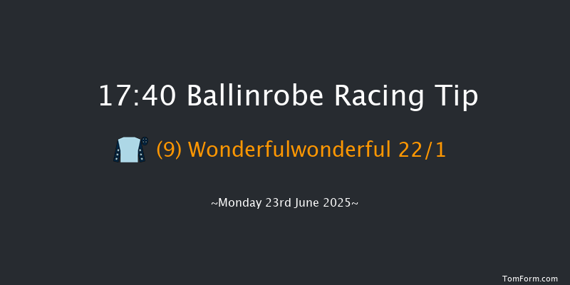Ballinrobe 17-40 9f Tue 27th May 2025