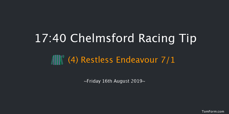 Chelmsford 17:40 Maiden (Class 6) 7f Sat 10th Aug 2019