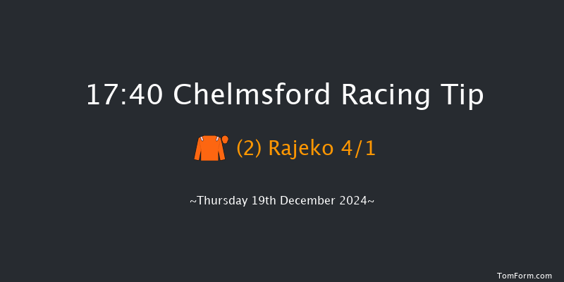 Chelmsford  17:40 Stakes (Class 4) 8f Thu 12th Dec 2024