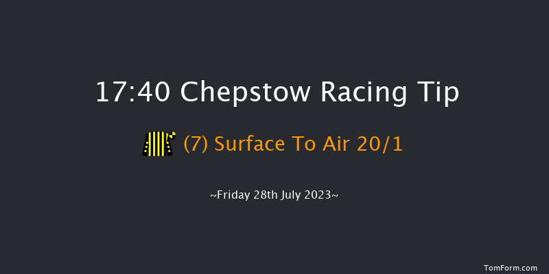 Chepstow 17:40 Maiden (Class 5) 6f Thu 20th Jul 2023