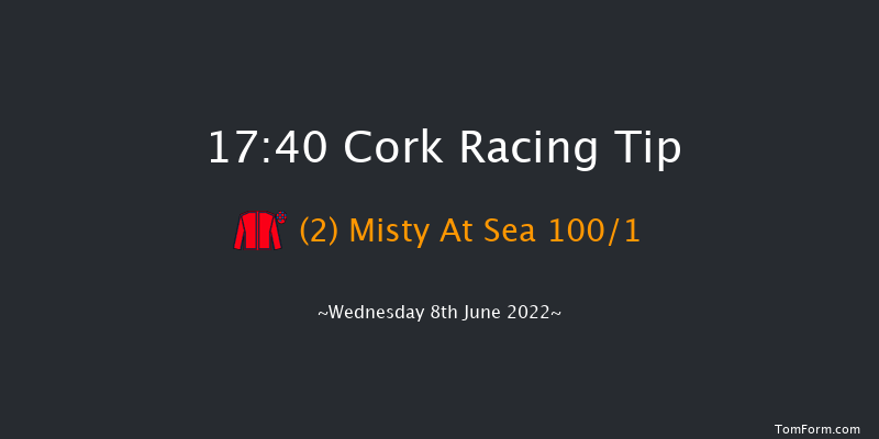 Cork 17:40 Maiden 5f Wed 18th May 2022