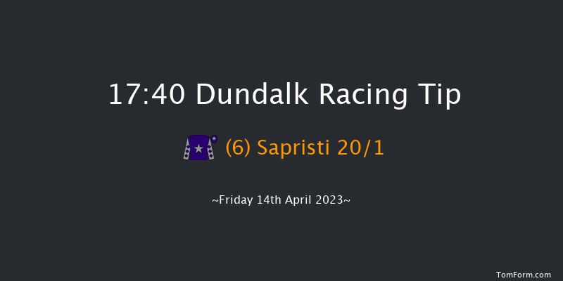 Dundalk 17:40 Handicap 12f Tue 11th Apr 2023