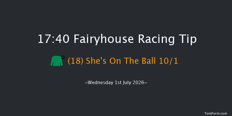 Fairyhouse 17-40 6f Fri 12th Jun 2026