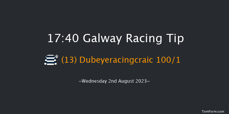 Galway 17:40 Maiden 12f Tue 1st Aug 2023