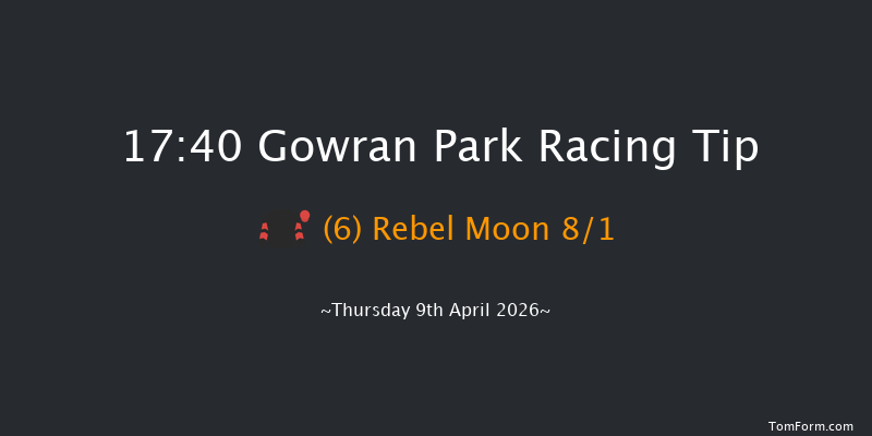 Gowran Park 17-40 9f Wed 8th Apr 2026