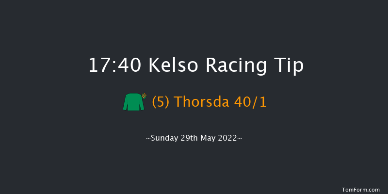 Kelso 17:40 NH Flat Race (Class 3) 16f Wed 4th May 2022