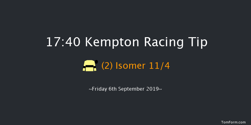 Kempton 17:40 Handicap (Class 4) 8f Tue 3rd Sep 2019