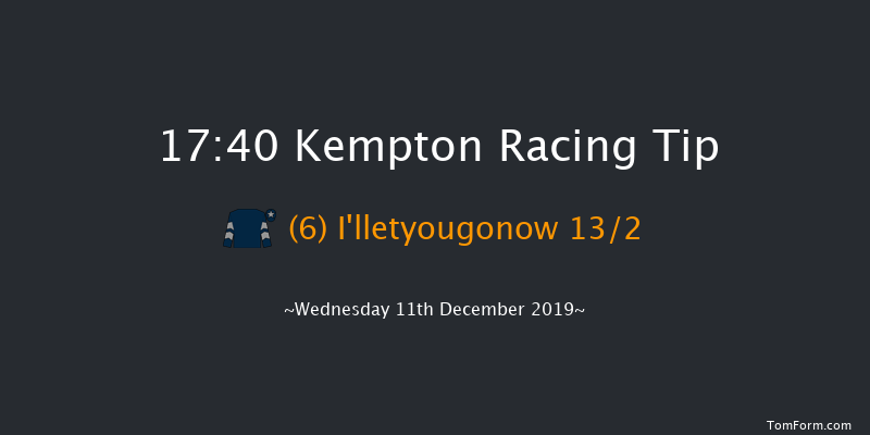 Kempton 17:40 Handicap (Class 4) 8f Thu 5th Dec 2019