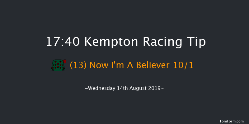 Kempton 17:40 Handicap (Class 6) 7f Wed 7th Aug 2019