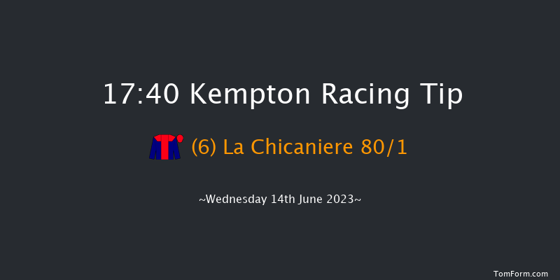 Kempton 17:40 Stakes (Class 5) 11f Wed 7th Jun 2023