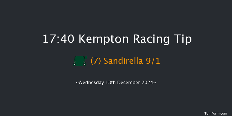 Kempton  17:40 Maiden (Class 5) 8f Wed 11th Dec 2024