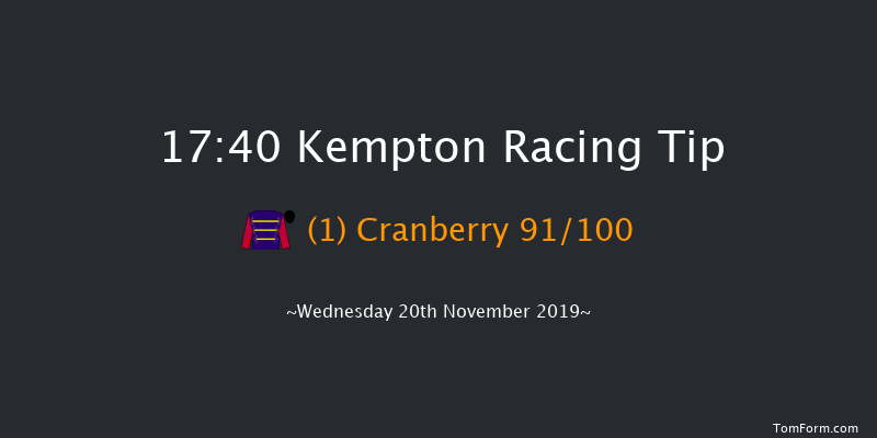 Kempton 17:40 Stakes (Class 6) 8f Tue 19th Nov 2019