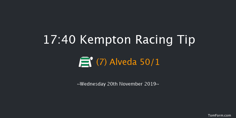 Kempton 17:40 Stakes (Class 6) 8f Tue 19th Nov 2019