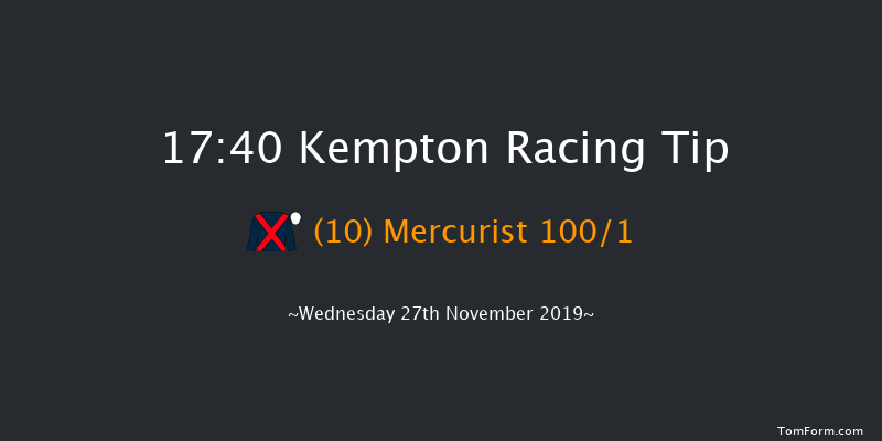 Kempton 17:40 Stakes (Class 5) 7f Mon 25th Nov 2019