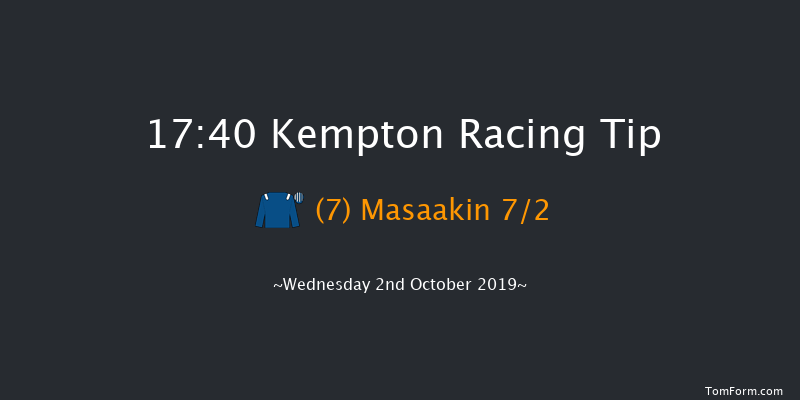 Kempton 17:40 Stakes (Class 5) 6f Tue 1st Oct 2019