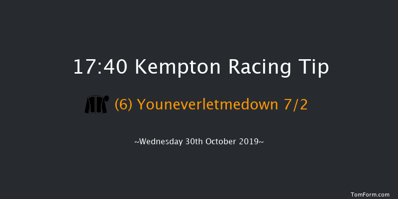 Kempton 17:40 Stakes (Class 6) 8f Mon 28th Oct 2019
