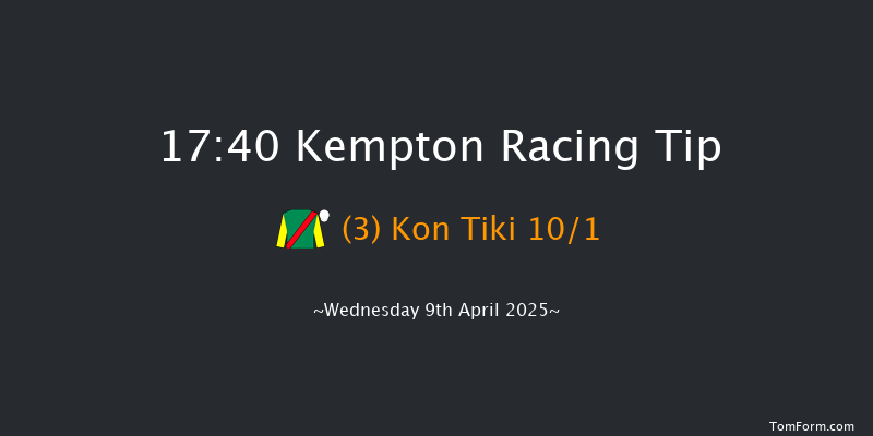 Kempton 17-40 (Class 5) 8f Mon 7th Apr 2025