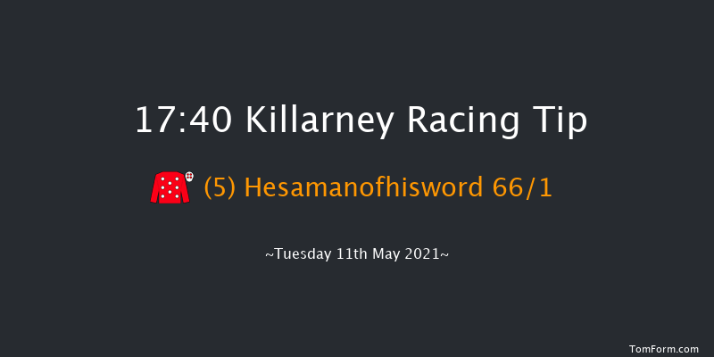 Killarney Race Goers Club Maiden Killarney 17:40 Maiden 8f Mon 10th May 2021