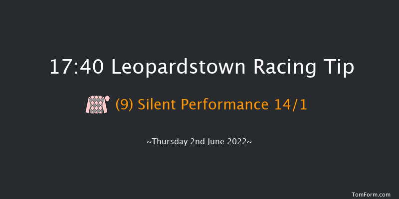 Leopardstown 17:40 Handicap 8f Fri 13th May 2022
