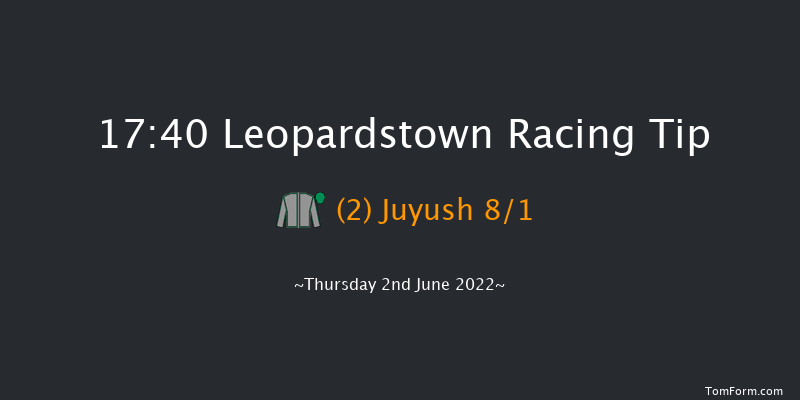 Leopardstown 17:40 Handicap 8f Fri 13th May 2022