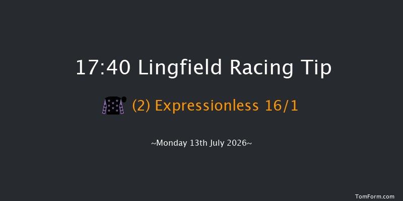 Lingfield 17-40 (Class 5) 13f Mon 6th Jul 2026
