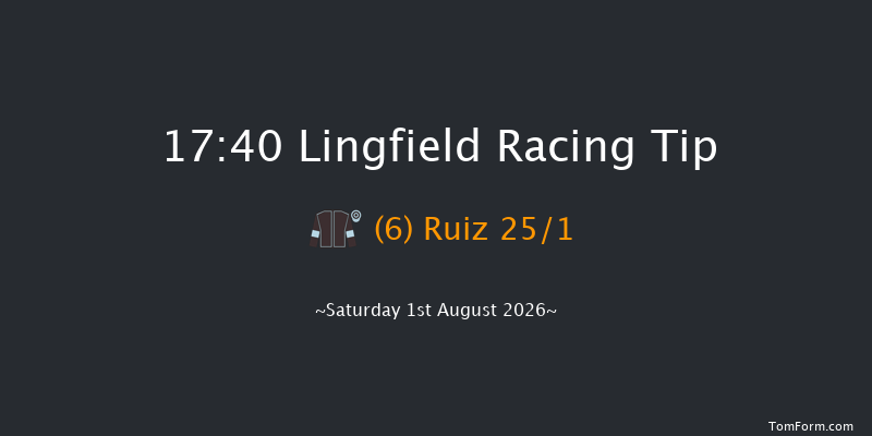 Lingfield 17-40 (Class 6) 10f Sun 26th Jul 2026