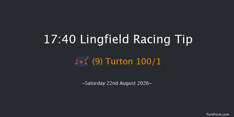 Lingfield 17-40 (Class 6) 12f Thu 20th Aug 2026