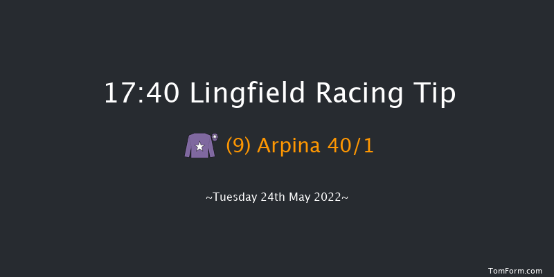 Lingfield 17:40 Handicap (Class 6) 7f Sat 21st May 2022
