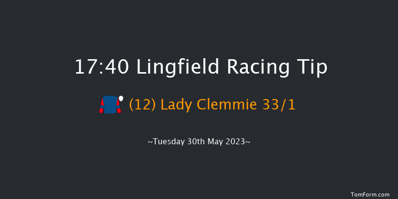 Lingfield 17:40 Handicap (Class 6) 10f Sat 13th May 2023