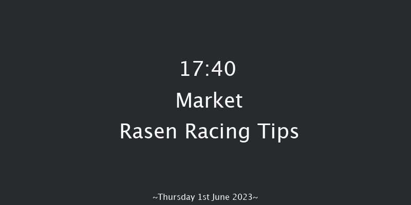 Market Rasen 17:40 Maiden Hurdle (Class 4) 21f Mon 22nd May 2023