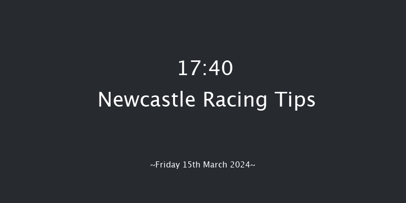 Newcastle  17:40 Maiden (Class 4) 8f Wed 13th Mar 2024